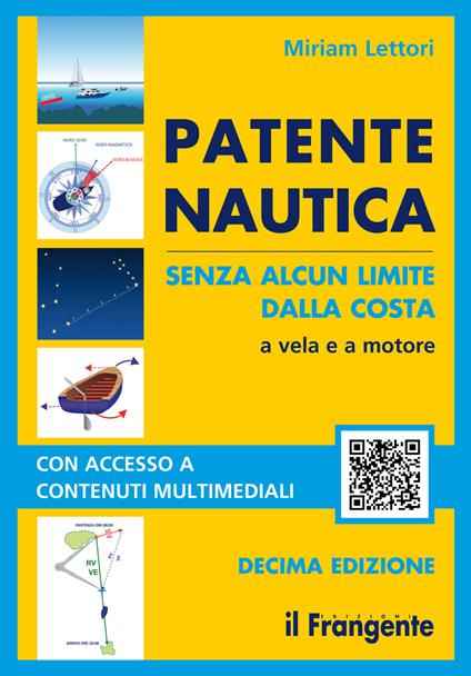 Manuale per la Patente Nautica Senza Limiti